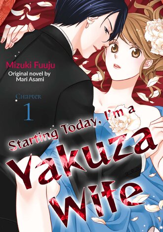 Starting Today, I'm a Yakuza Wife