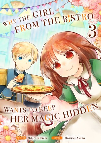 Why The Girl From The Bistro Wants To Keep Her Magic Hidden #3