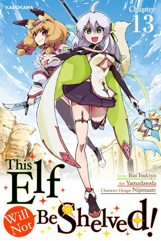<Chapter release>This Elf Will Not Be Shelved! #14