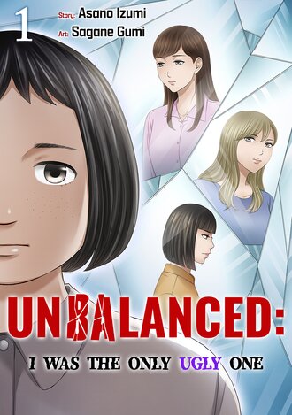 Unbalanced: I Was the Only Ugly One