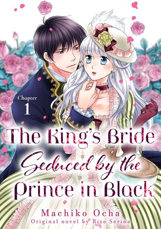 The King's Bride Seduced by the Prince in Black