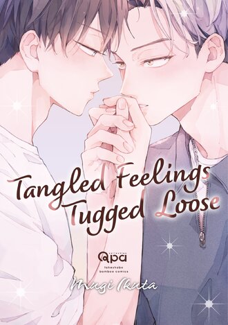 Tangled Feelings Tugged Loose