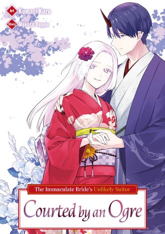Courted by an Ogre: The Immaculate Bride's Unlikely Suitor #8
