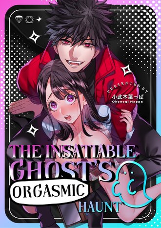 The Insatiable Ghost's Orgasmic Haunt