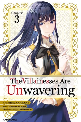 <Chapter release>The Villainesses Are Unwavering #3