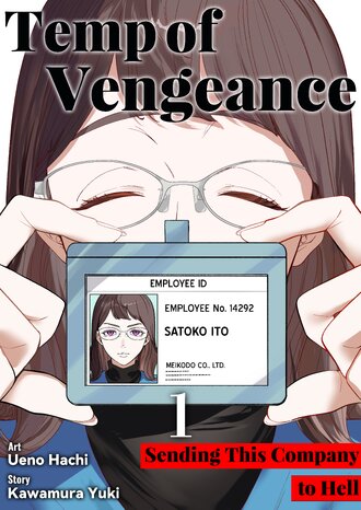 Temp of Vengeance: Sending This Company to Hell