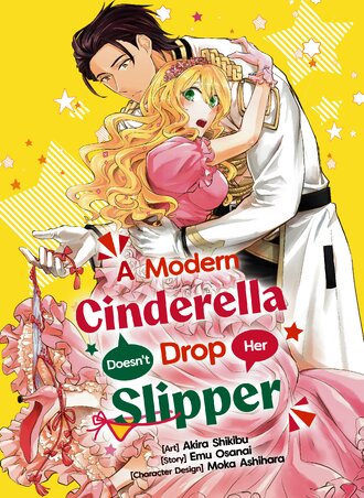 A Modern Cinderella Doesn't Drop Her Slipper
