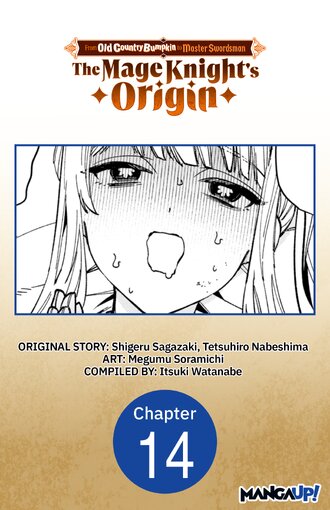 From Old Country Bumpkin to Master Swordsman: The Mage Knight's Origin #14