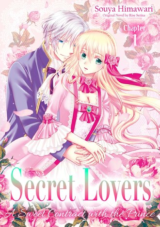 Secret Lovers: A Sweet Contract with the Prince