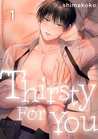 Thirsty For You