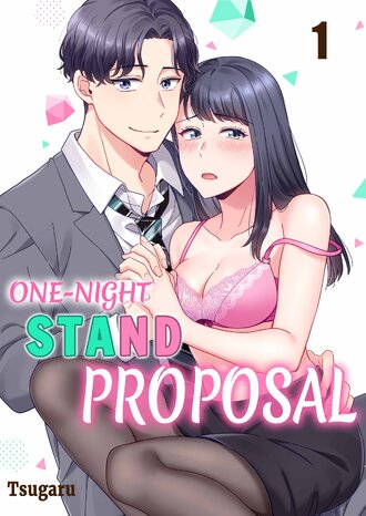 One-Night Stand Proposal