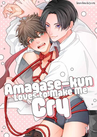 Amagase-kun Loves to Make Me Cry