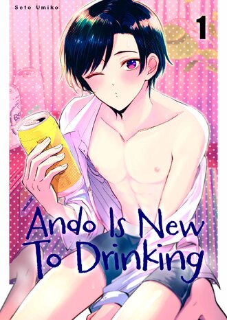 Ando Is New to Drinking