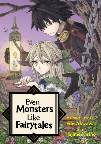 EVEN MONSTERS LIKE FAIRYTALES #30