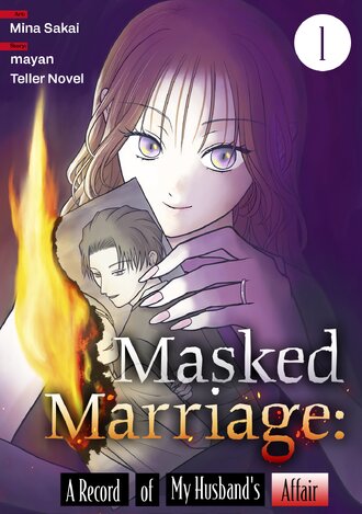Masked Marriage: A Record of My Husband's Affair