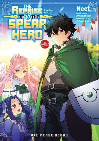The Reprise of the Spear Hero: The Manga Companion #10