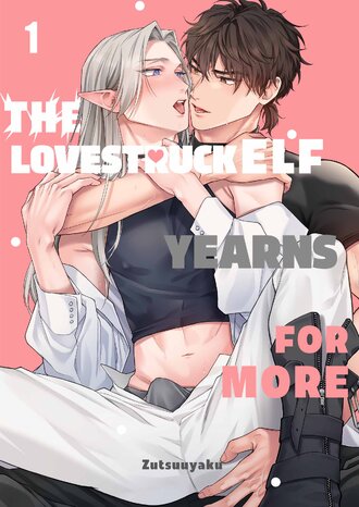 The Lovestruck Elf Yearns for More