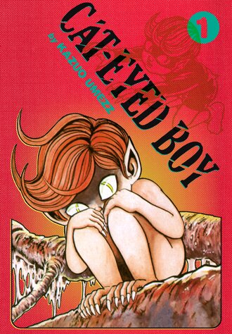 Cat-Eyed Boy: The Perfect Edition