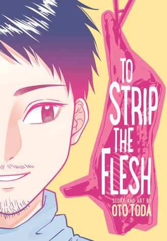 To Strip the Flesh #1