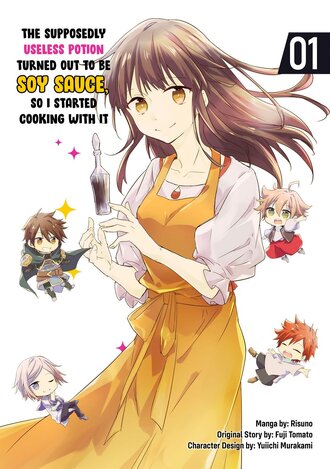 The Supposedly Useless Potion Turned Out to Be Soy Sauce, So I Started Cooking With It