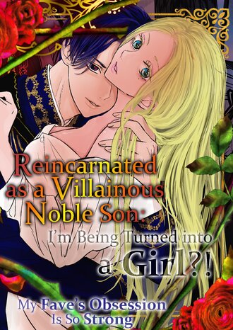 Reincarnated as a Villainous Noble Son