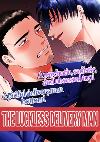 The Luckless Delivery Man
