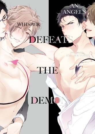 An Angel's Whisper Defeats the Demon