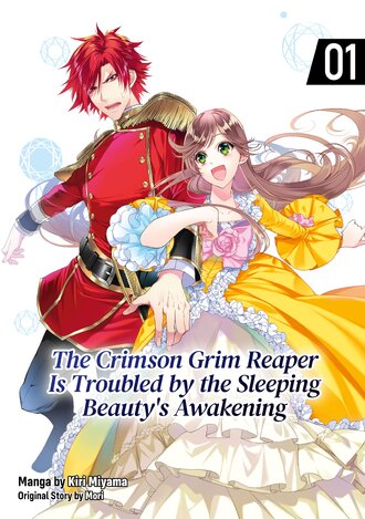 The Crimson Grim Reaper Is Troubled by the Sleeping Beauty's Awakening