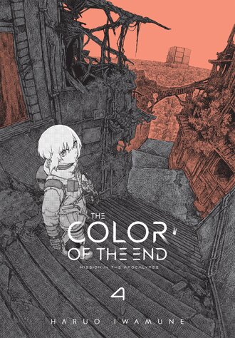 The Color of the End: Mission in the Apocalypse #4