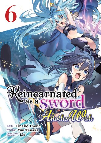 Reincarnated as a Sword: Another Wish #6