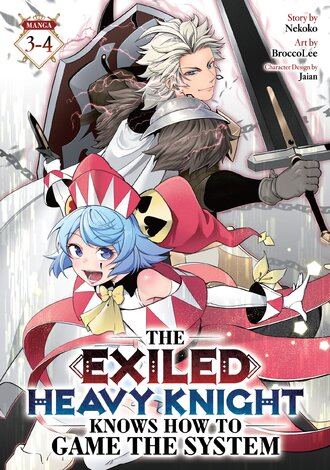 The Exiled Heavy Knight Knows How to Game the System (Omnibus) #2