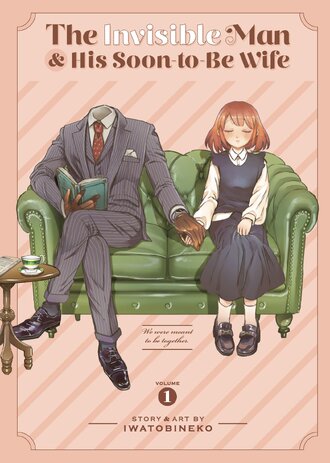 The Invisible Man and His Soon-to-Be Wife