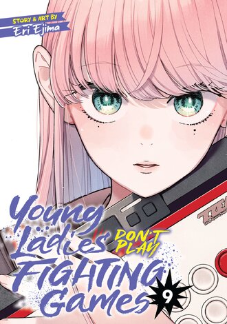 Young Ladies Don't Play Fighting Games #9