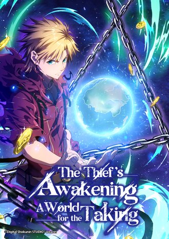 The Thief's Awakening: A World for the Taking-Full Color
