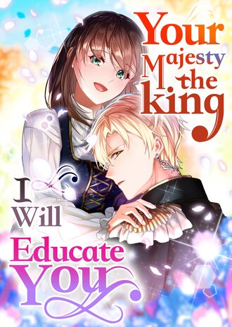 Your Majesty the King, I will educate you-Full Color #80