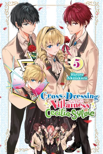 Cross-Dressing Villainess Cecilia Sylvie #5