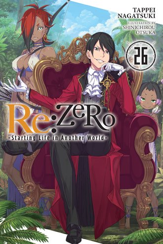 Re:ZERO -Starting Life in Another World- #26