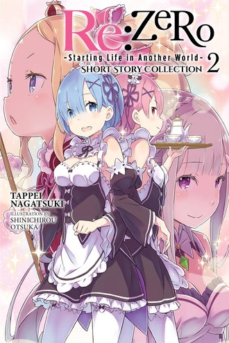 Re:ZERO -Starting Life in Another World- Short Story Collection #2