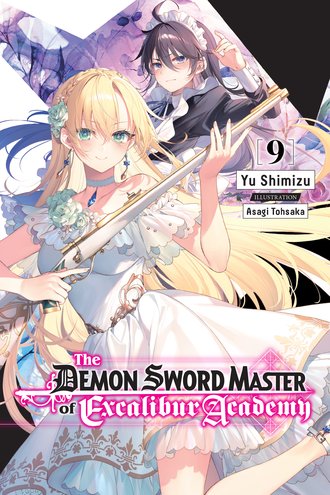 The Demon Sword Master of Excalibur Academy #9