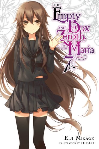 The Empty Box and Zeroth Maria #7