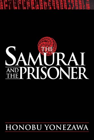 The Samurai and the Prisoner