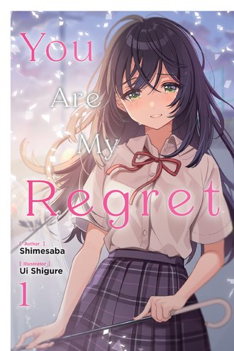 You Are My Regret