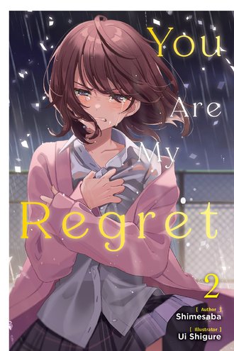 You Are My Regret #2