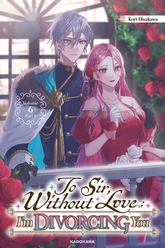 To Sir, Without Love: I'm Divorcing You #22