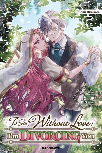 To Sir, Without Love: I'm Divorcing You #32
