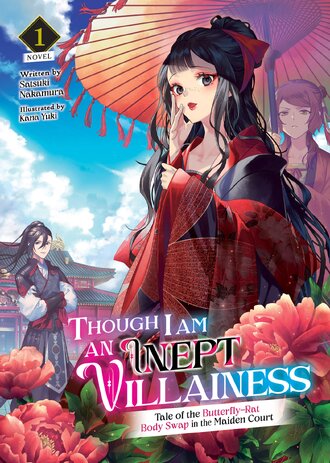 Though I Am an Inept Villainess: Tale of the Butterfly-Rat Body Swap in the Maiden Court
