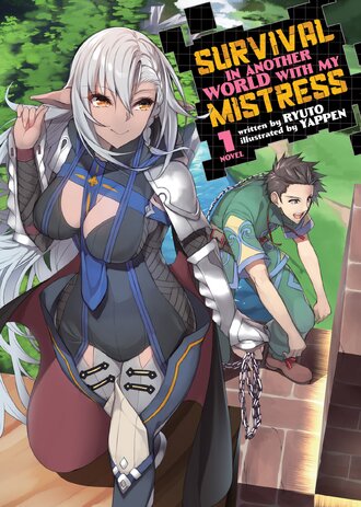 Survival in Another World with My Mistress!