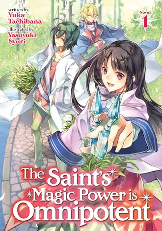 The Saint's Magic Power is Omnipotent