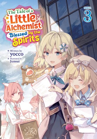 The Tale of a Little Alchemist Blessed by the Spirits #3